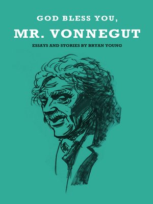 cover image of God Bless You, Mr. Vonnegut